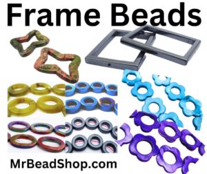 Frame Beads