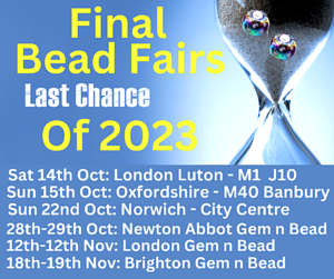 Last Bead Fairs Of 2023