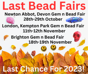 Last Bead Fairs of 2023