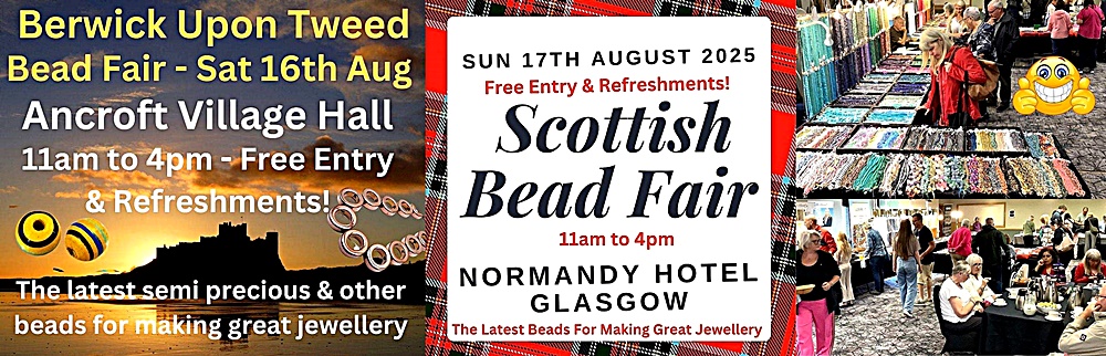 Berwick & Scottish Bead Fairs
