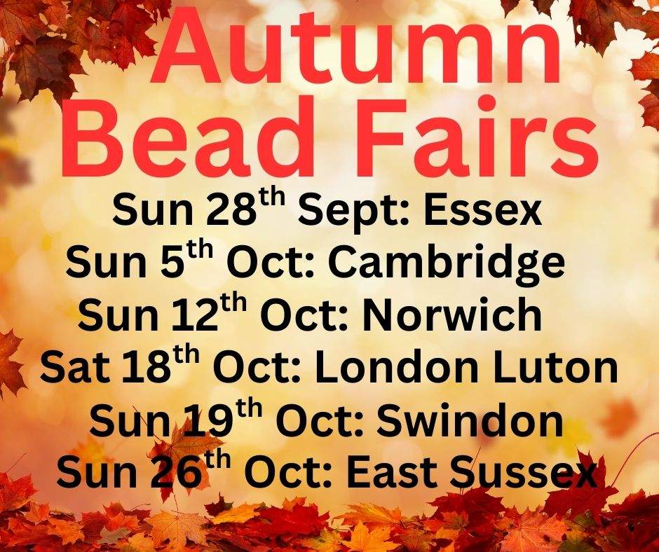 Autumn Bead Fairs